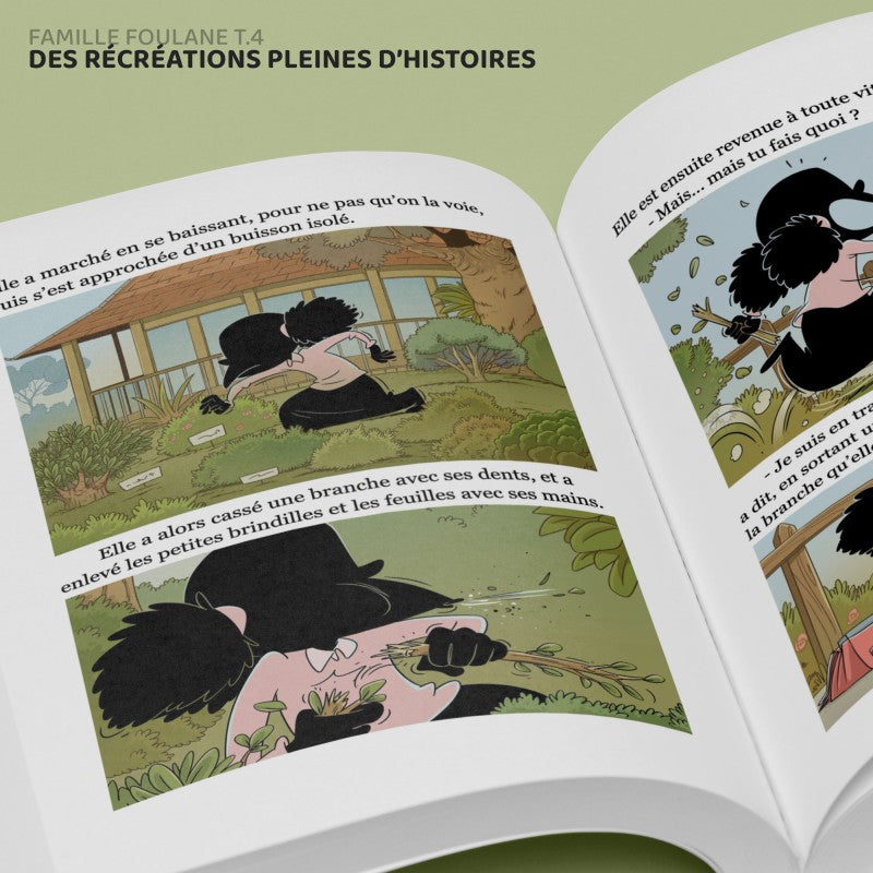 La Famille Foulane (Tome 4) : Des Récréations Pleines D'Histoires