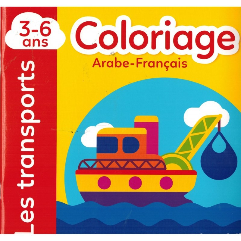 Coloriage Les Transports AR/FR 3-6 Ans - Educatfal