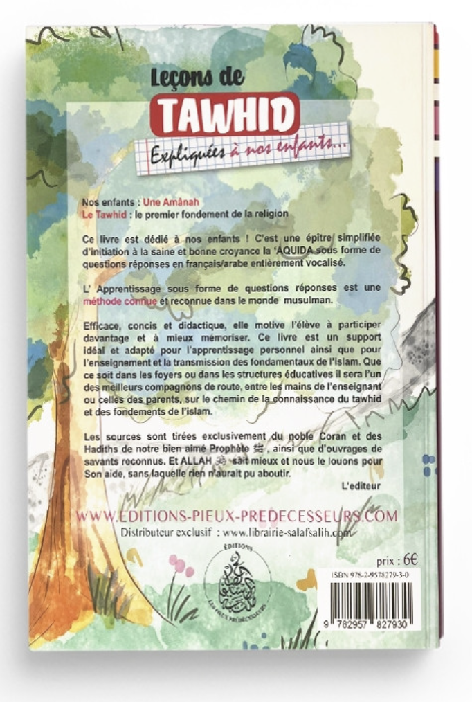 Leçons De Tawhid Expliquées À Nos Enfants Pour Filles Dès 5 Ans - Éditions Les Pieux Prédécesseurs