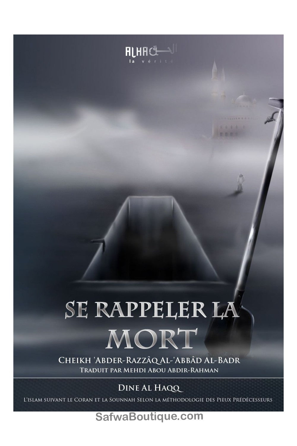 Se rappeler la mort - Cheikh 'Abder-Razzaq Al-Badr