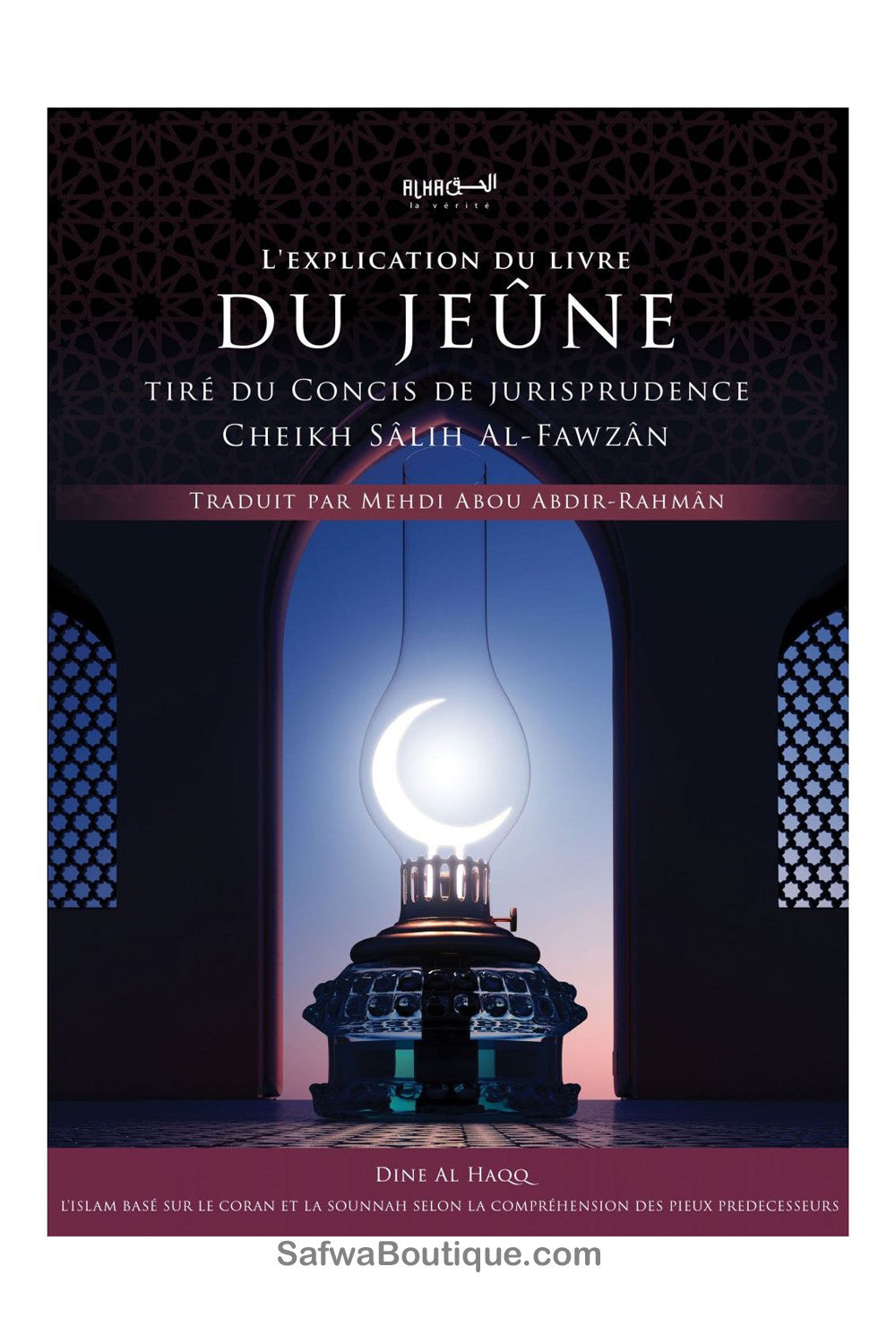 L’Explication du Livre du Jeûne - Cheikh Sâlih Al-Fawzân