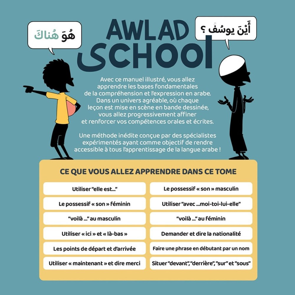 J'apprends à m'exprimer en langue arabe avec Awlad school, sous forme de dialogue (Tome 2) - Bdouin Éditions