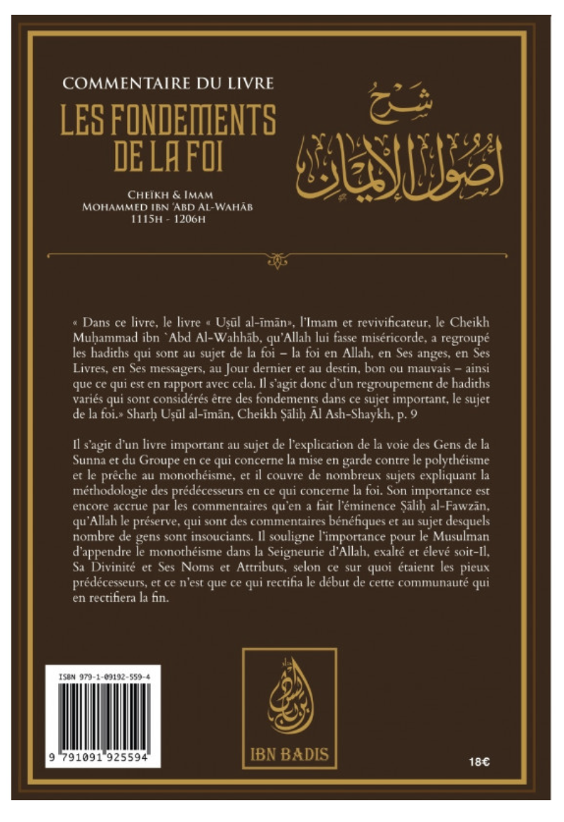 Commentaire Du Livre Les Fondements De La Foi, De Cheikh Muhammad Ibn Abd Al-Wahhâb, Par Sâlih Ibn Fawzân Al-Fawzân - IBN BADIS