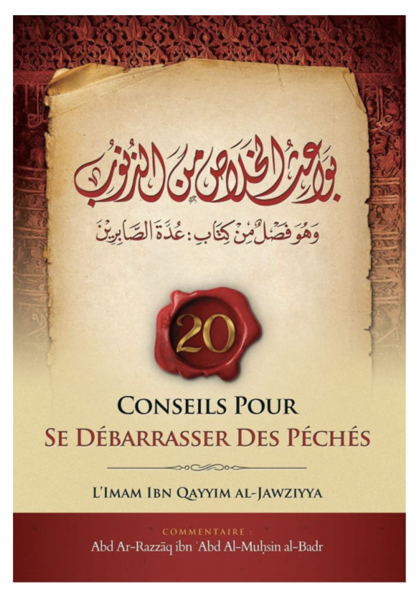 20 Conseils Pour Se Débarrasser Des Péchés de L'imam Ibn Qayyim - Edition IBN BADIS