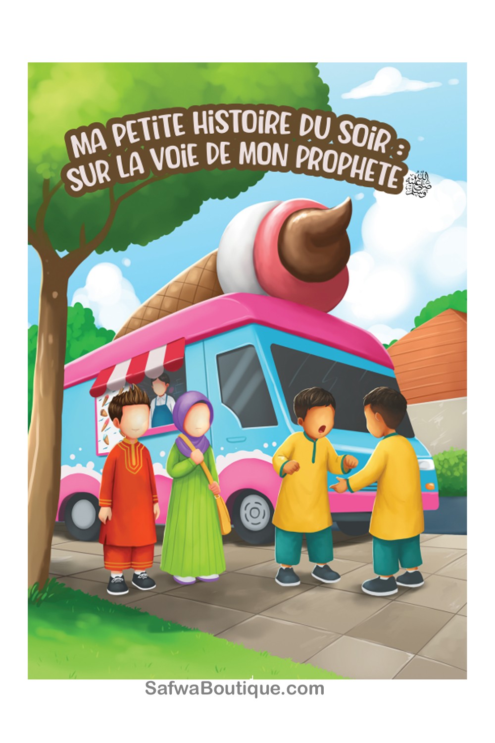 Ma petite histoire du soir : sur la voie de mon Prophète ﷺ - Amana Edition