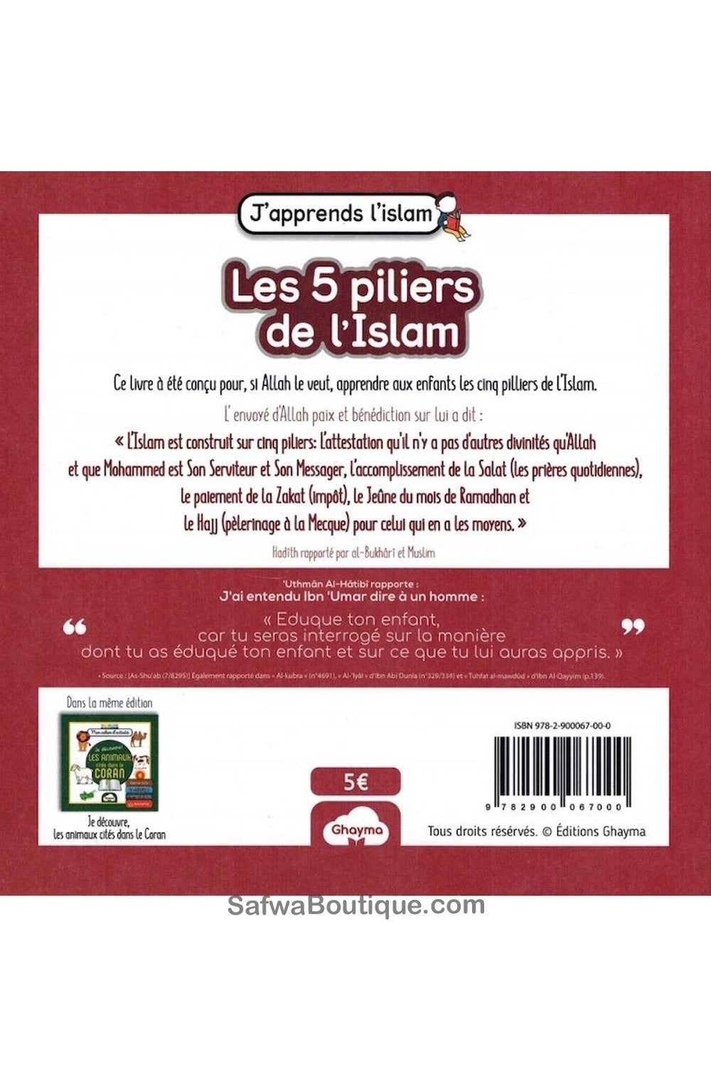 J'Apprends l'Islam pour Enfants : Les 5 Piliers de l'Islam - Edition Ghayma