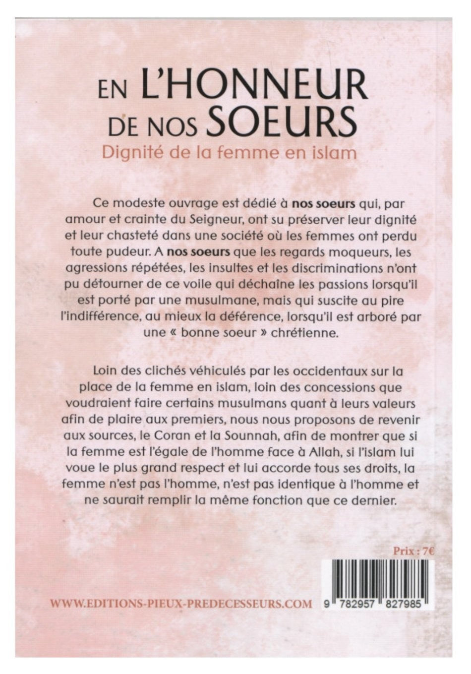 En l'honneur de nos sœurs - Dignité de la femme en islam de Rachid Maach – Éditions Les Pieux Prédécesseurs