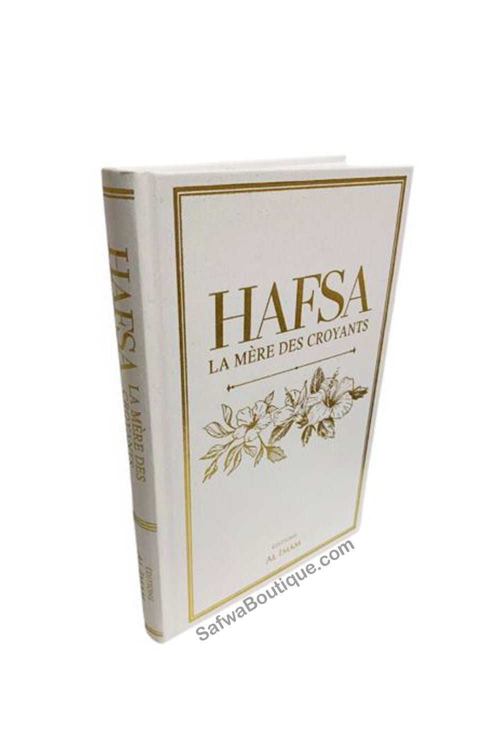 HAFSA La mère des croyants - Éditions AL IMAM