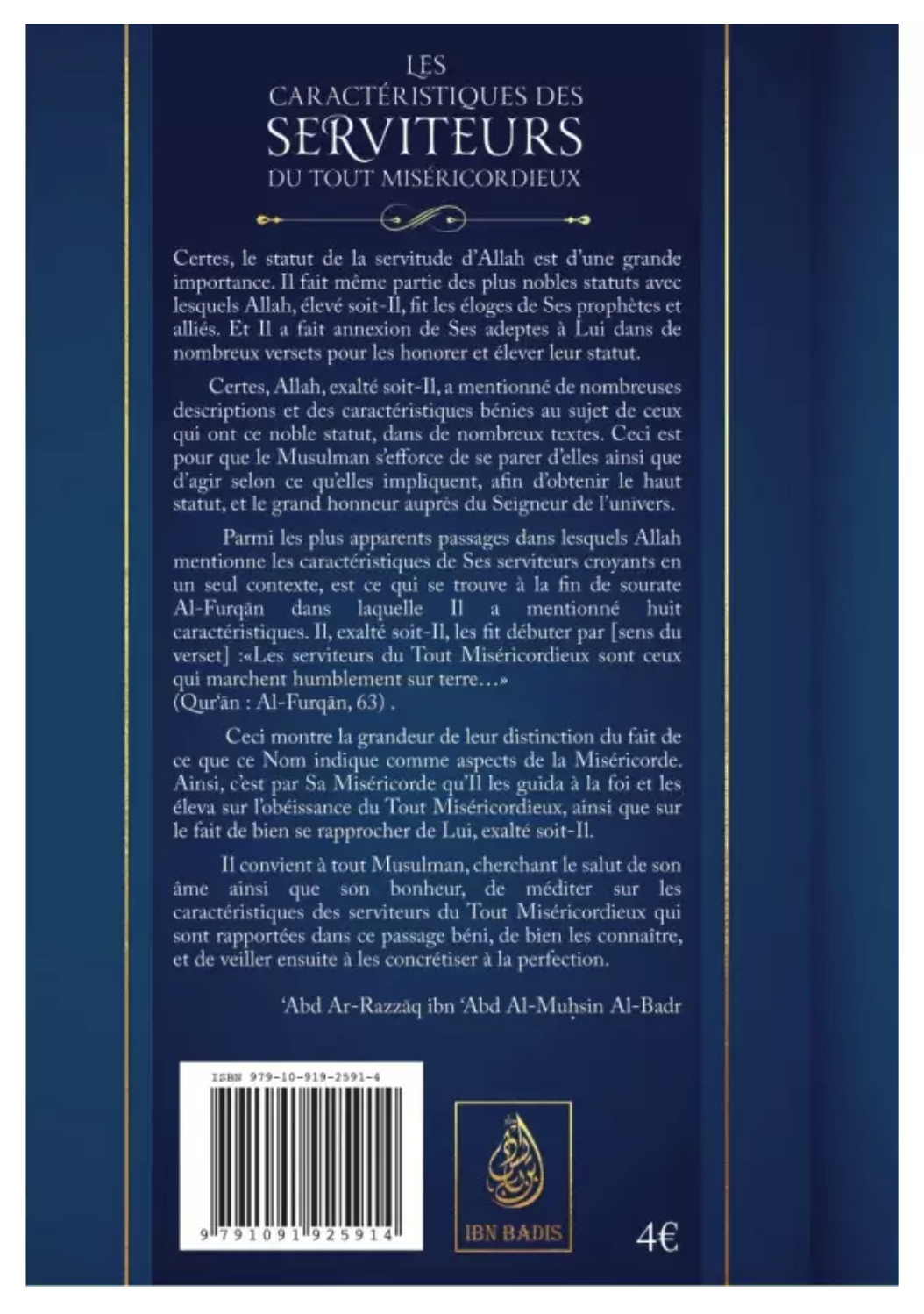 Les caractéristiques des serviteurs du Tout Miséricordieux de Abd Ar-Razzâq al-Badr - Edition IBN BADIS