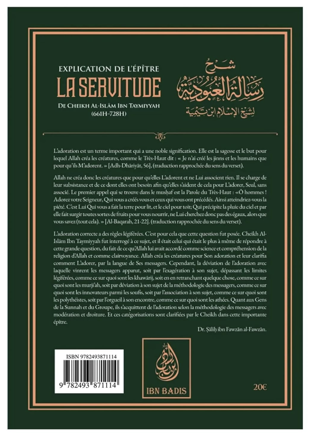 Explication de l'épître de la servitude, De Ibn Taymiyya, Par Sâlih Ibn Fawzân Al-Fawzân - Edition IBN BADIS