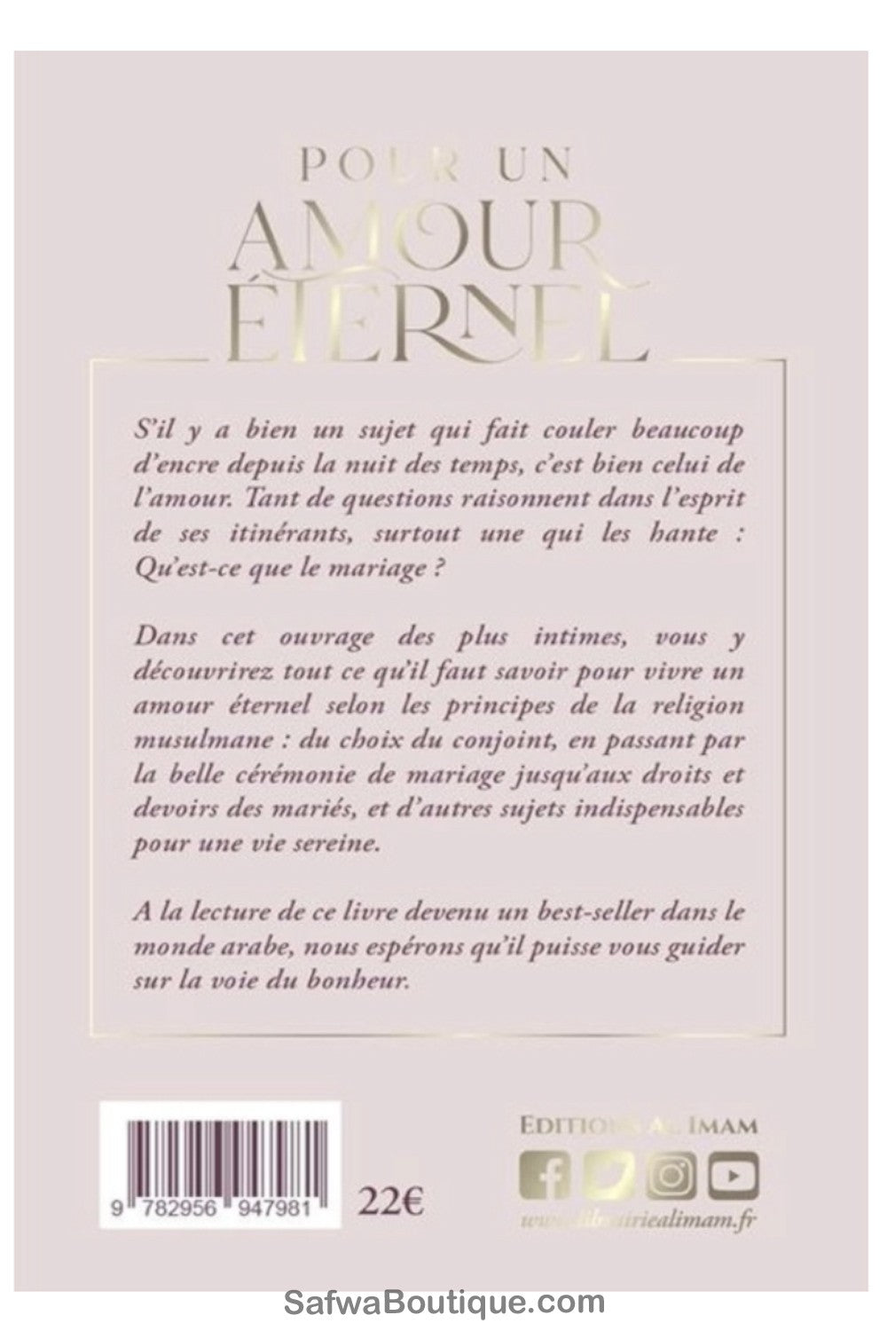 Pour Un Amour Éternel – Ici-Bas Et Dans L’Au-Delà - Éditions AL IMAM
