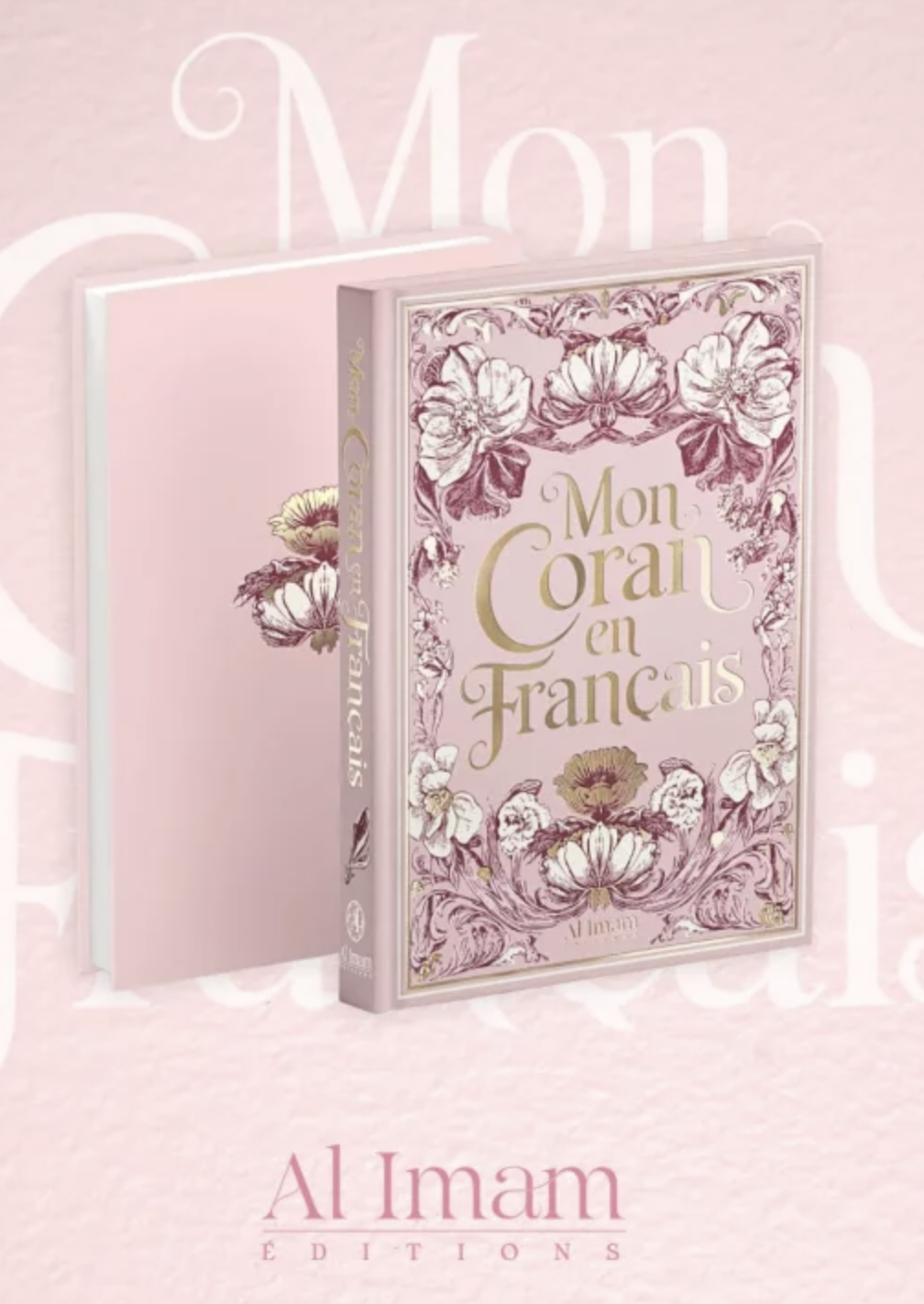 Mon Coran en français expliqué, tafsir - Éditions AL IMAM