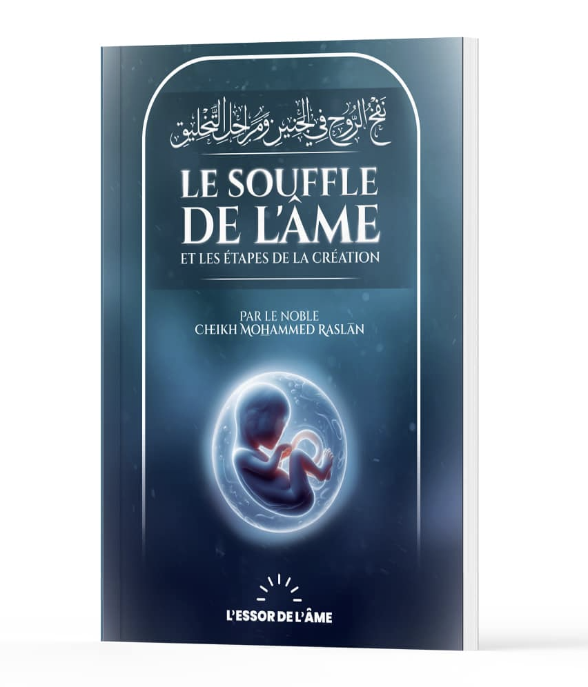 Le souffle de l’âme et les étapes de la création de Cheikh Raslan - Éditions L’Essor de l’Âme