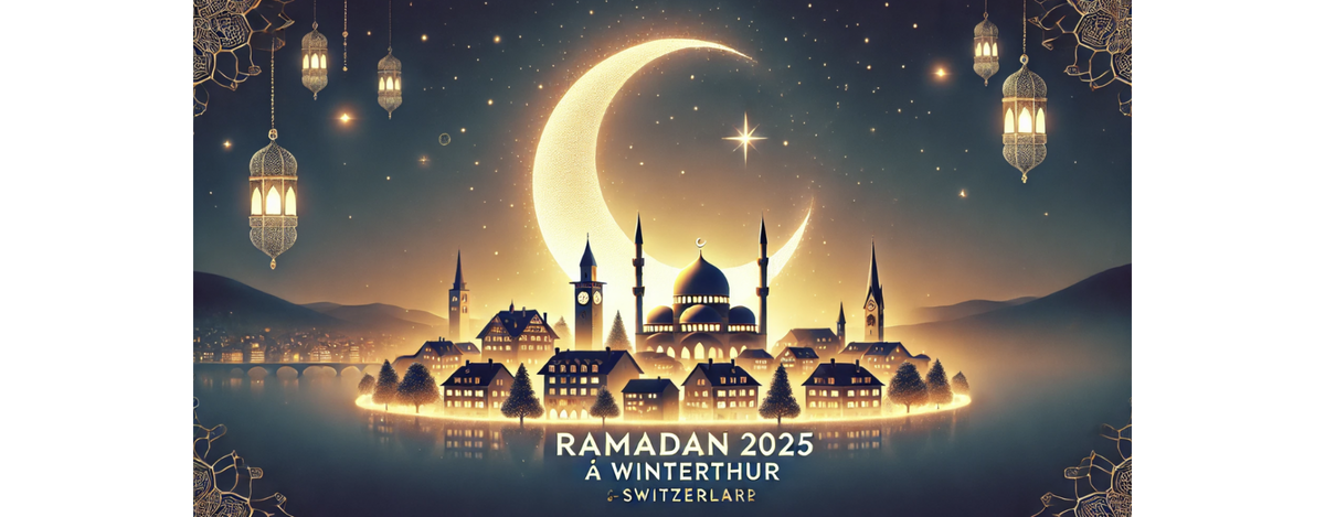 Ramadan 2025 à Winterthour, Suisse : Calendrier, horaires de jeûne et adresses des mosquées pour les prières de Tarawih