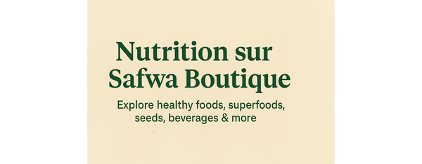Comprendre la nutrition halal selon la Sunna – Guide complet de Safwa Boutique