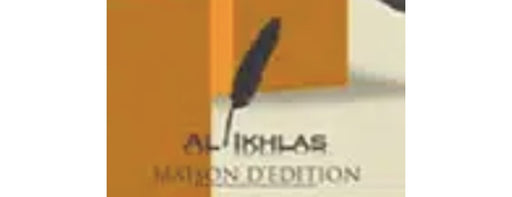 Édition Al Ikhlas