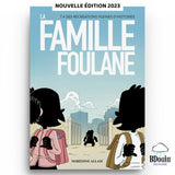 La Famille Foulane (Tome 4) : Des Récréations Pleines D'Histoires