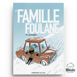 La Famille Foulane (Tome 5) : Ça Glisse ! - Bdouin Éditions