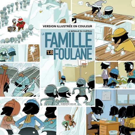 La Famille Foulane (Tome 8) : La bataille du château - Bdouin Éditions