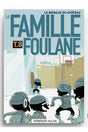 La Famille Foulane (Tome 8) : La bataille du château - Bdouin Éditions