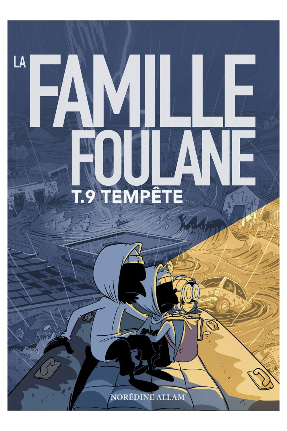 La Famille Foulane (Tome 9) : Tempête - Bdouin Éditions