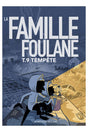 La Famille Foulane (Tome 9) : Tempête - Bdouin Éditions