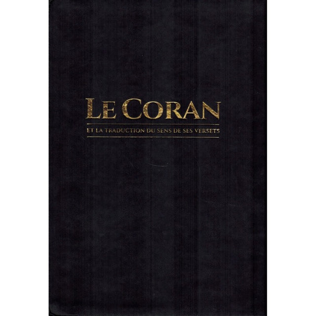 Le CORAN Et La Traduction Du Sens De Ses Versets (Arabe Français) - Éditions Tawbah