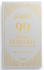99 noms d’Allah tirés du Coran et de la Sunna AR/FR/phonétique - Edition Al-Hadîth