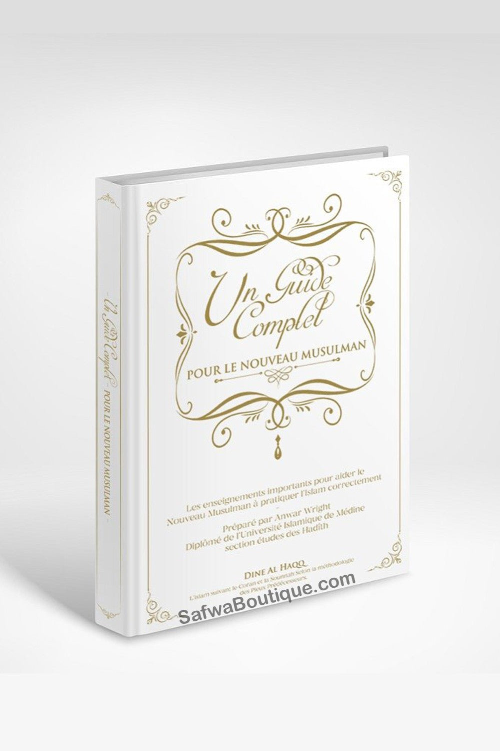 Guide complet pour le nouveau musulman – Dine AlHaQQ