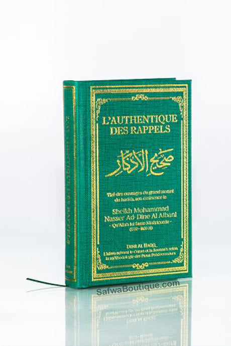 L'Authentique des Rappels (Sahîh Al-Adhkâr) - Shaykh Muhammad Nasir Ad Din Al Albani
