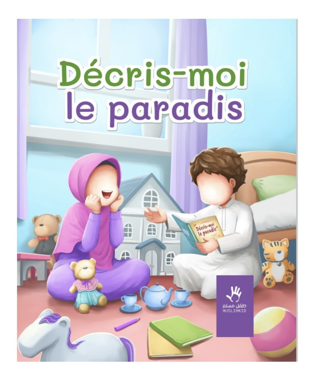 Décris-moi le Paradis - Éditions MuslimKid