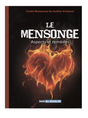 Le Mensonge Aspects Et Remèdes D'après Muhammad Al-Hamad - Editions Dar Al Muslim