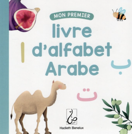 Mon premier livre d'alphabet arabe - Hadieth Benelux
