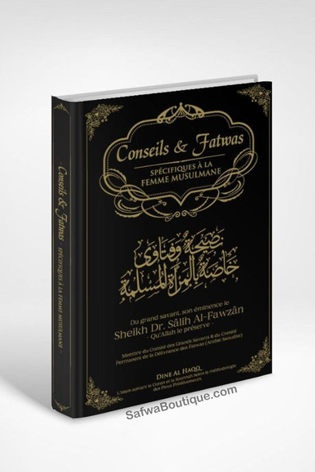 Conseils & Fatwas spécifiques à la femme musulmane – Sheikh Salih Al-Fawzan