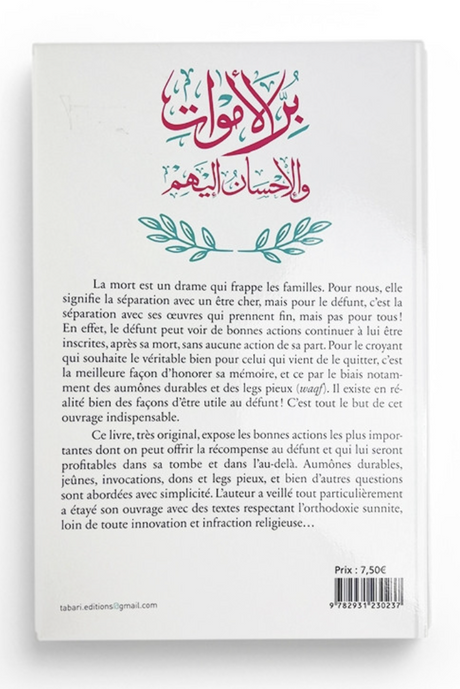 HONORER LES MORTS Et Se Montrer Bienfaisant Envers Eux – Éditions TABARI