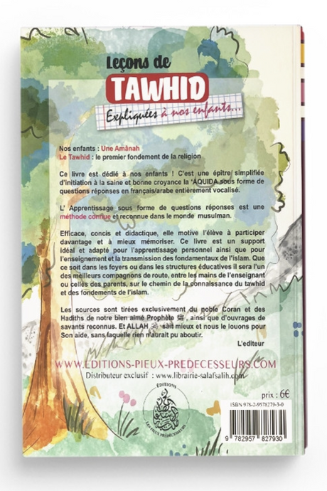 Leçons De Tawhid Expliquées À Nos Enfants Pour Garçons Dès 5 Ans - Éditions Les Pieux Prédécesseurs