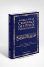 Aperçu de la croyance des pieux prédécesseurs – CHEIKH Salih AL Fawzan