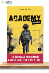 Academy Story Tome 1 de Naïm hammami - Edition Atfal Story