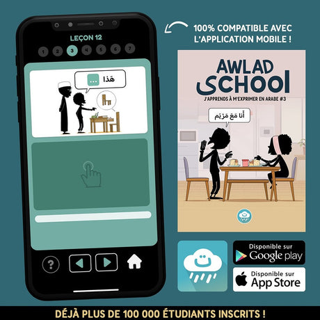 J'apprends à m'exprimer en langue arabe avec Awlad school, sous forme de dialogue (Tome 3) - Bdouin Éditions