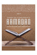 Comment Lire le Coran Pendant Le Ramadan – Cheikh Ahmad bin Yahyâ An-Najmî