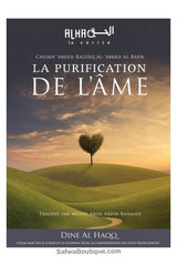 La purification de l'âme - Cheikh 'Abdel-Mohsin Al-'Abbâd Al-Badr