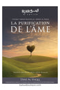 La purification de l'âme - Cheikh 'Abdel-Mohsin Al-'Abbâd Al-Badr
