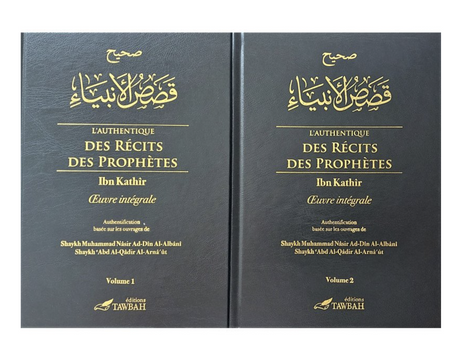 L'authentique Des Récits Des Prophètes D'ibn Kathir (2 Volumes) - Éditions Tawbah