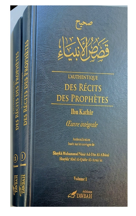 L'authentique Des Récits Des Prophètes D'ibn Kathir (2 Volumes) - Éditions Tawbah