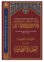 Commentaires Résumés Sur La Croyance De L'imam At-Tahawi LA TAHAWIYYA, De Abu Jafar At-Tahawi, Par Salih Ibn Fawzan Al-Fawzan