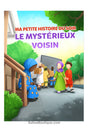 Ma petite histoire du soir : le mystérieux voisin - Amana Edition