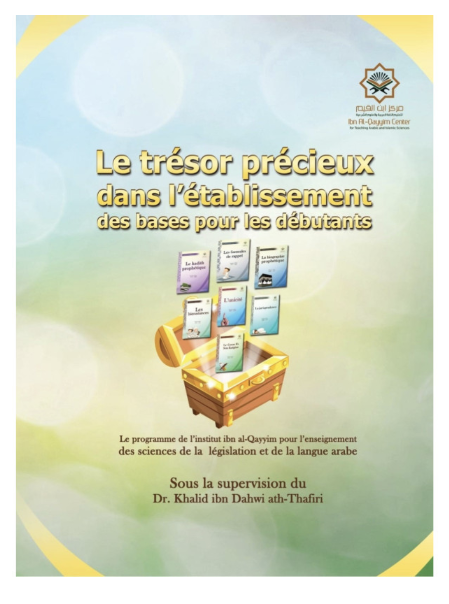 Le Trésor Précieux Dans L'Établissement Des Bases Pour Les Débutants - Edition IBN BADIS