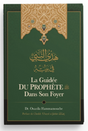 La Guidée Du Prophète Dans Son Foyer - Edition IBN BADIS