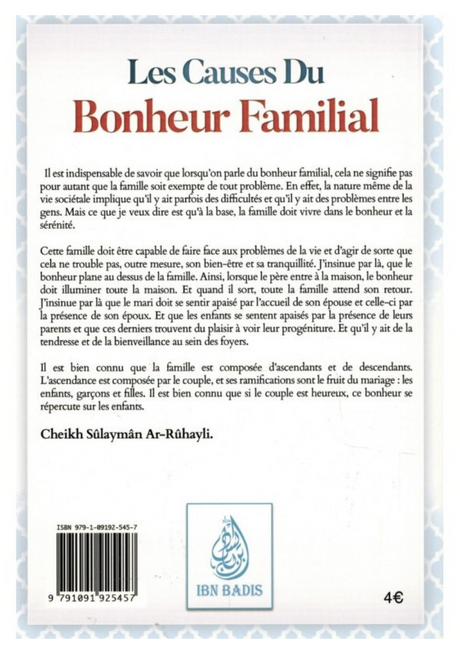 Les Causes Du Bonheur Familial, De Cheikh Sûlaymân Ar-Rûhayli - Edition IBN BADIS