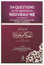 54 Questions Sur Les Jugements Du Nouveau-Né Accompagné De La Patience Et La Gratitude Durant L'épreuve, Par Mohamed Ali Ferkous